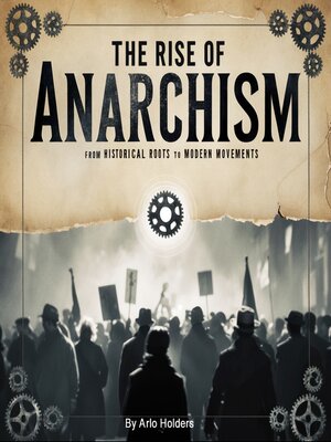 cover image of The Rise of Anarchism